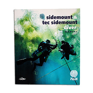 PADI Sidemount & Technical Sidemount Manual